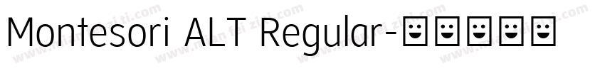 Montesori ALT Regular字体转换